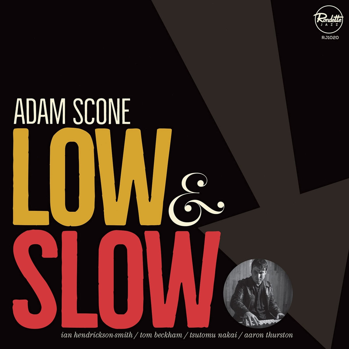 Adam Scone - Low & Slow - [Vinyl]