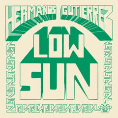 Hermanos Gutierrez - Low Sun / Los Chicos Tristes (El Michels Affair Remix) - [Vinyl]
