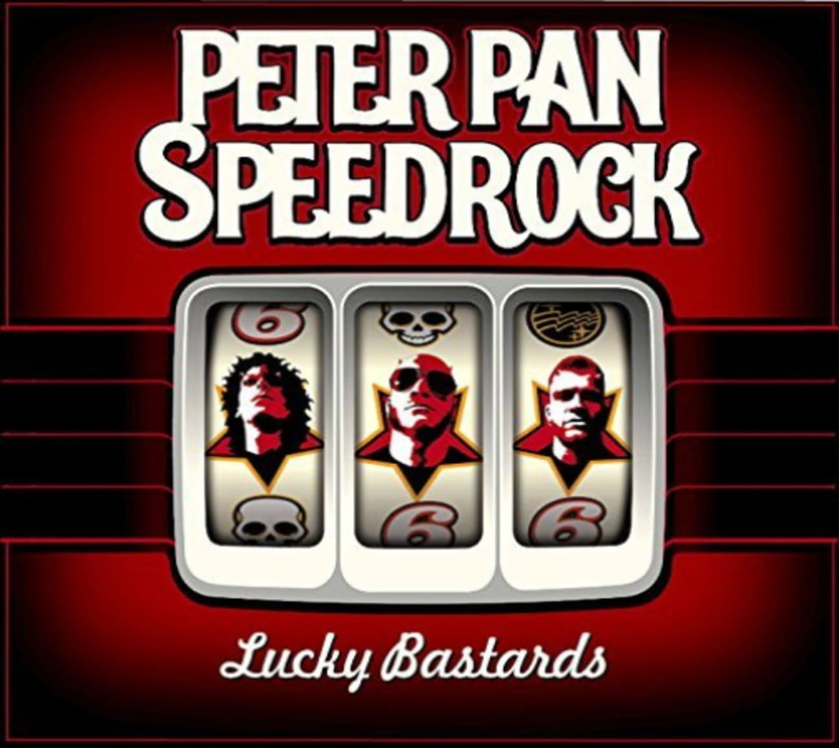 Peter Pan Speedrock - Lucky Bastards - [CD]