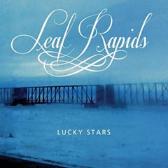 Leaf Rapids - Lucky Stars - [Vinyl]