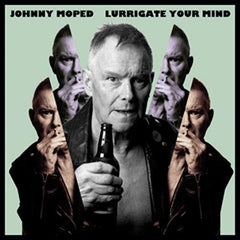 Johnny Moped - Lurrigate Your Mind - [Vinyl]