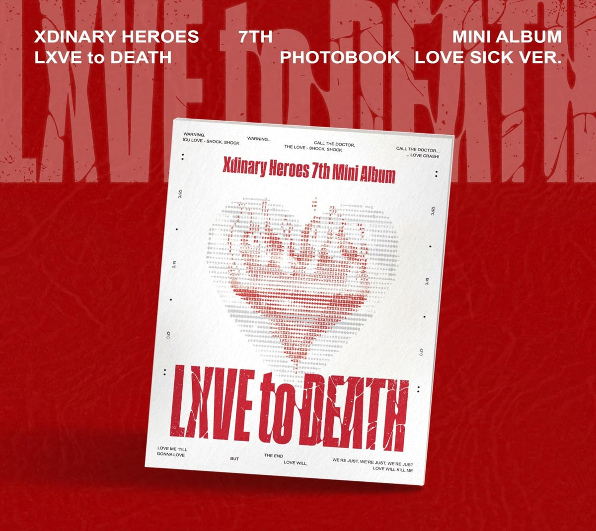 Xdinary Heroes - LXVE to DEATH [Love Sick ver.] - (Sticker, Trading Cards, Photo Book, Postcard, Poster) - [CD]