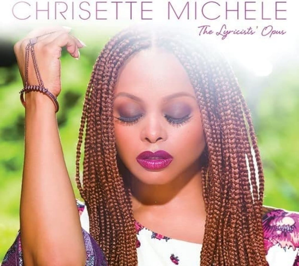 Chrisette Michele - Lyricists Opus - [CD]
