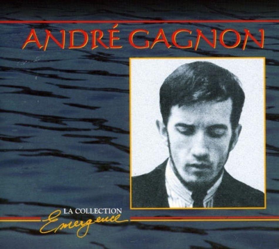 AndrÃ© Gagnon - La Collection Emergence - [CD]