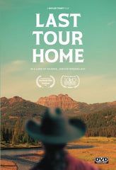 Last Tour Home - [DVD]