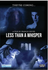 Less Than A Whisper - [DVD]
