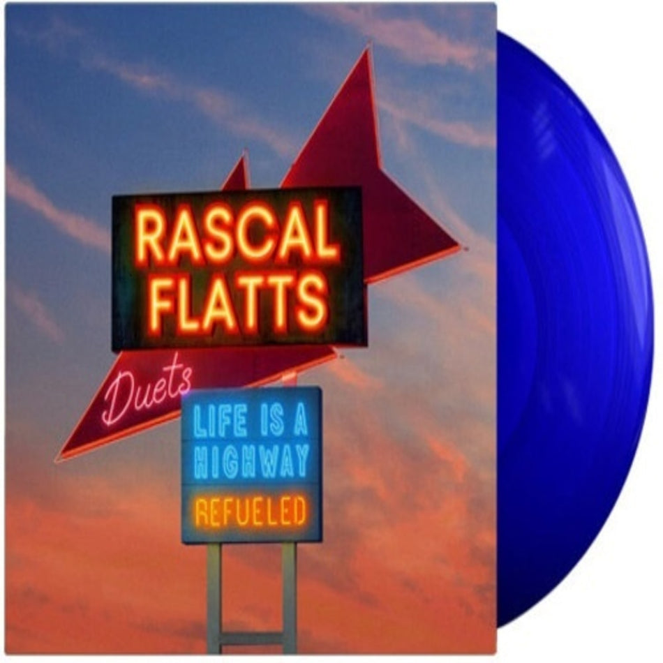 Rascal Flatts - Life Is A Highway: Refueled Duets - [Vinyl]