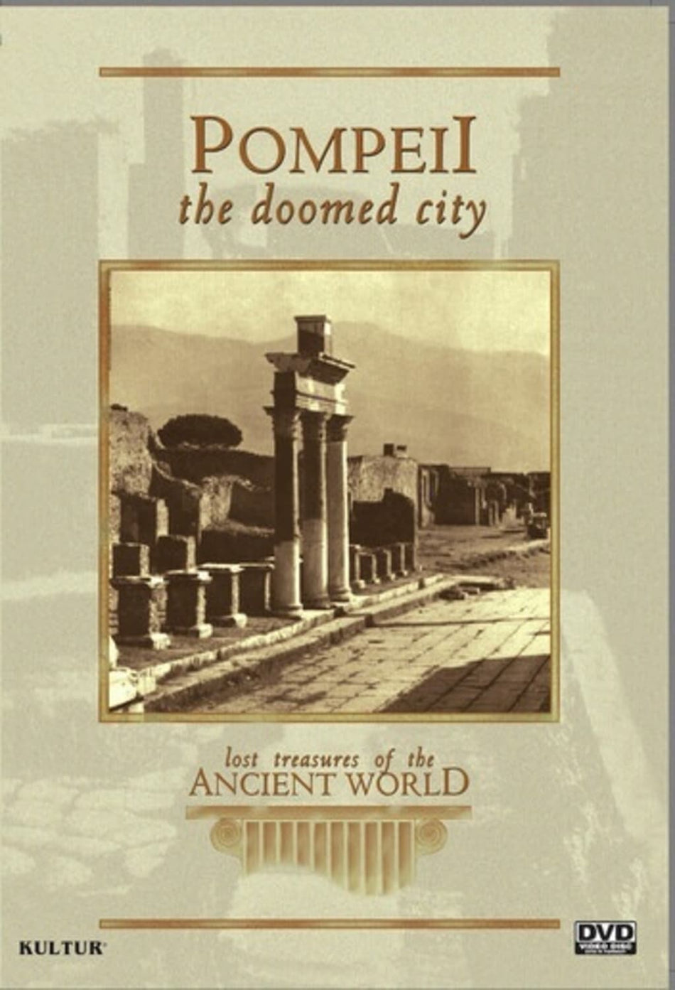 Lost Treasures Of The Ancient World: Pompeii - [DVD]