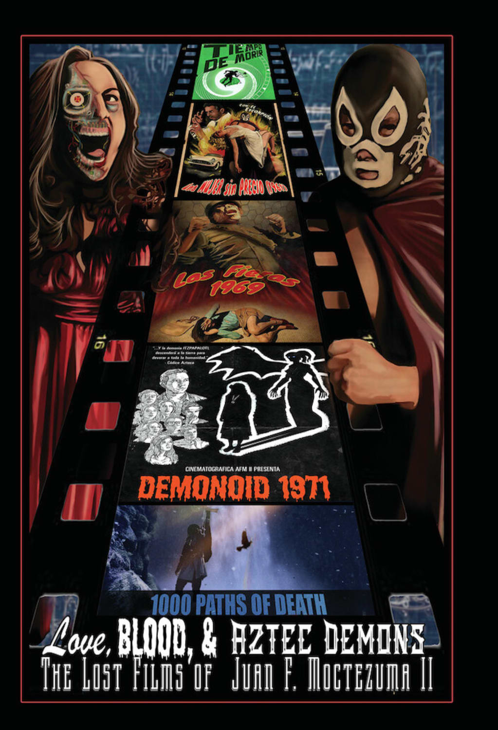Love Blood And Aztec Demons - The Lost Films Of Juan F Moctezuma II - [DVD]