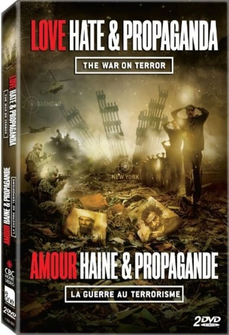 Love, Hate & Propaganda - War On Terror / Amour, haine et propagande - La guerre au terrorisme - [DVD]