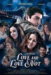 Love and Love Not - [Blu-ray]