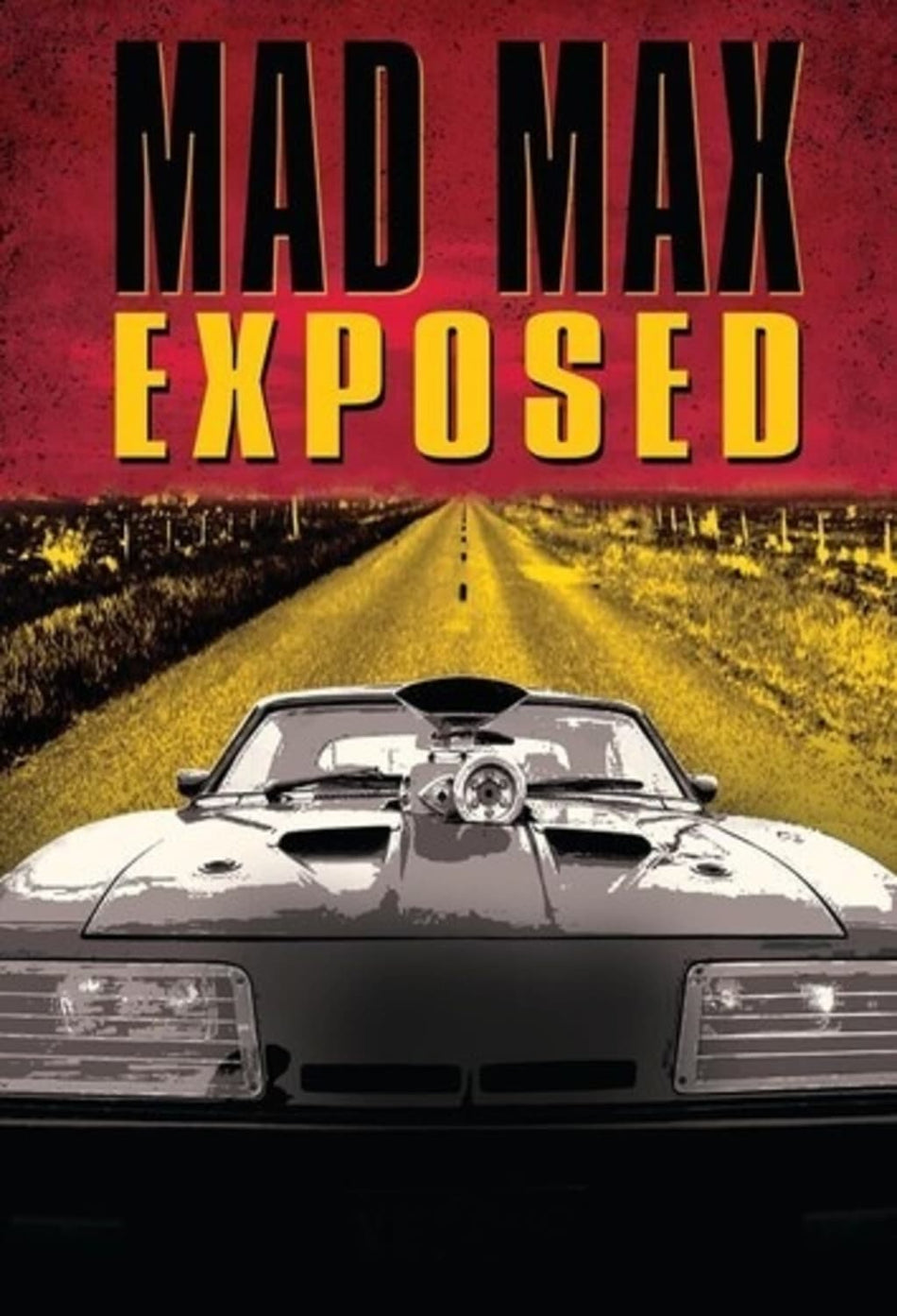Mad Max Exposed - [DVD]