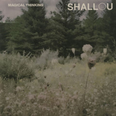 Shallou - MAGICAL THINKING - [Vinyl]