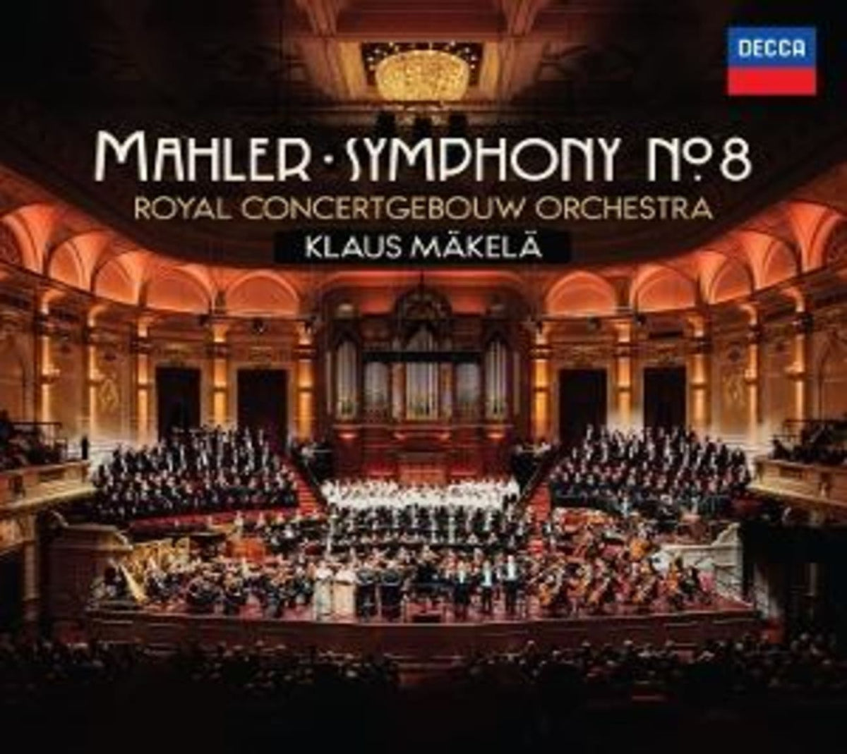 KLAUS MAKELA / ROYAL CONCERTGEBOUW ORCHESTRA - Mahler: Symphony No. 8 - (MAKELA,KLAUS / ROYAL CONCERTGEBOUW ORCHESTRA) - [CD]