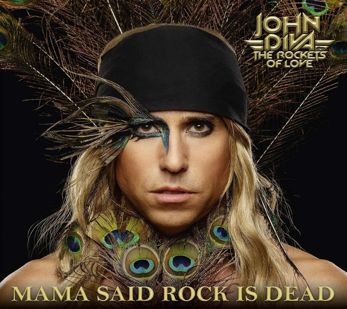 John Diva & Rockets of Love - Mama Said Rock Is Dead - [CD]