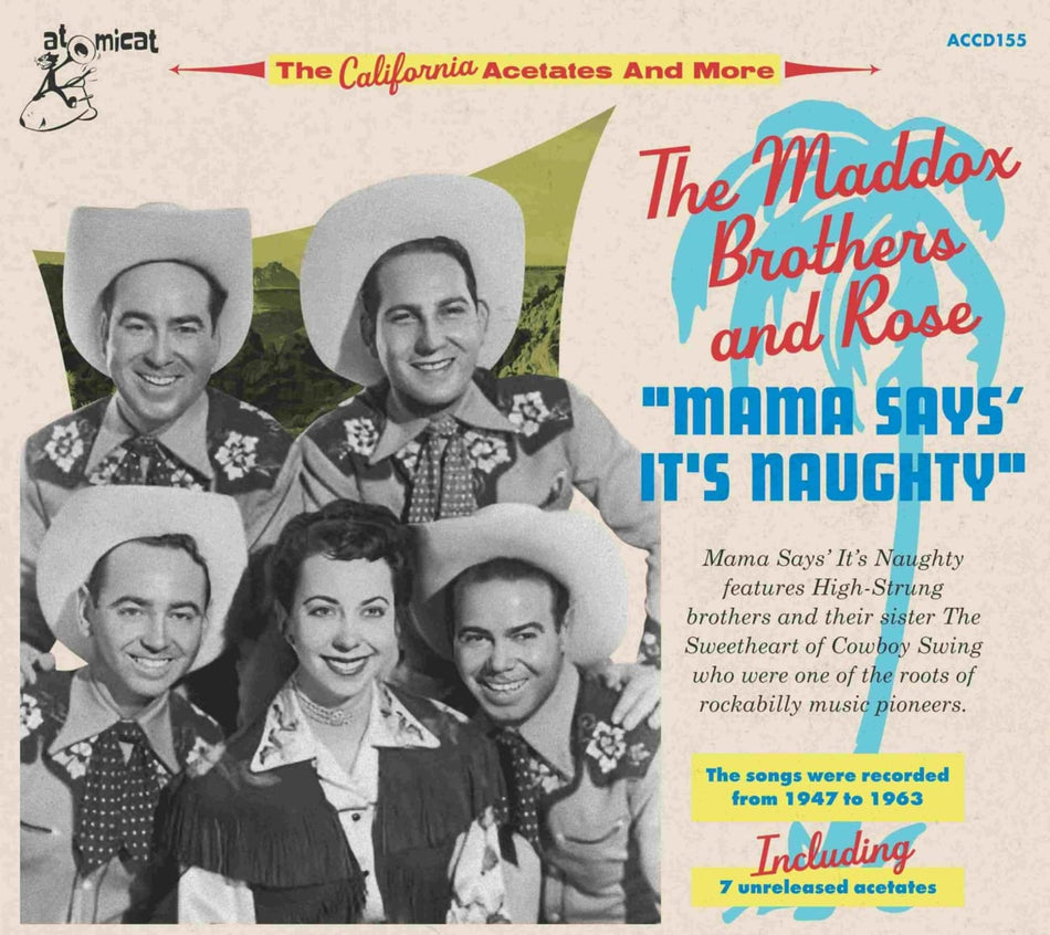 Maddox Bros & Rose - Mama Says' It's Naughty - [CD]