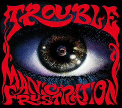 Trouble - Manic Frustration - (Remastered) - [CD]