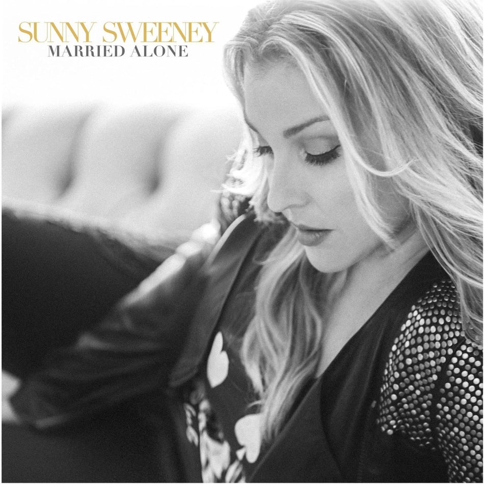 Sunny Sweeney - Married Alone - [Vinyl]