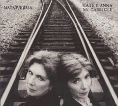 Kate & Anna McGarrigle - Matapedia - [CD]