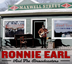 Ronnie Earl And The Broadcasters - MAXWELL STREET - [CD]