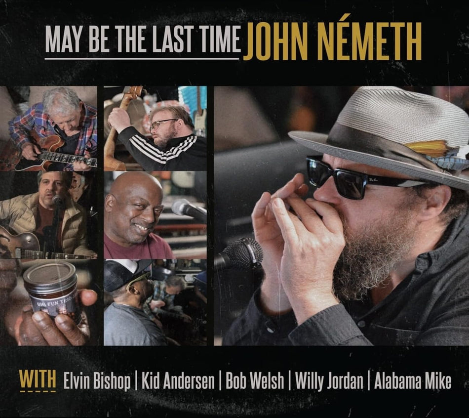 John Nemeth - May Be The Last Time - [CD]