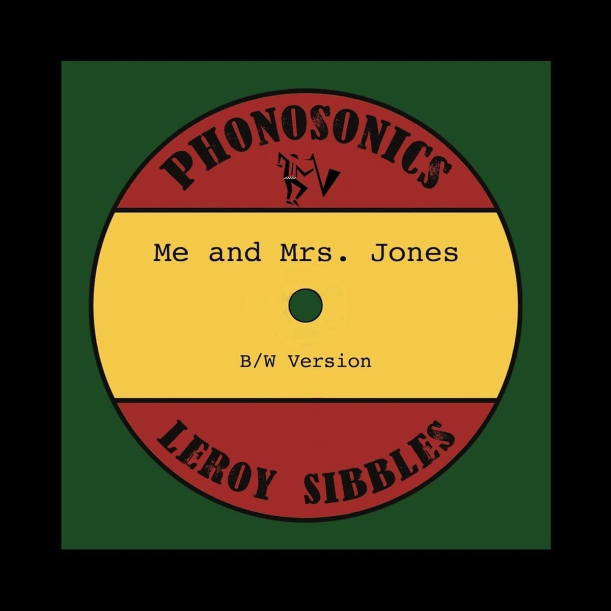 Phonosonics - ME AND MRS. JONES - [Vinyl]