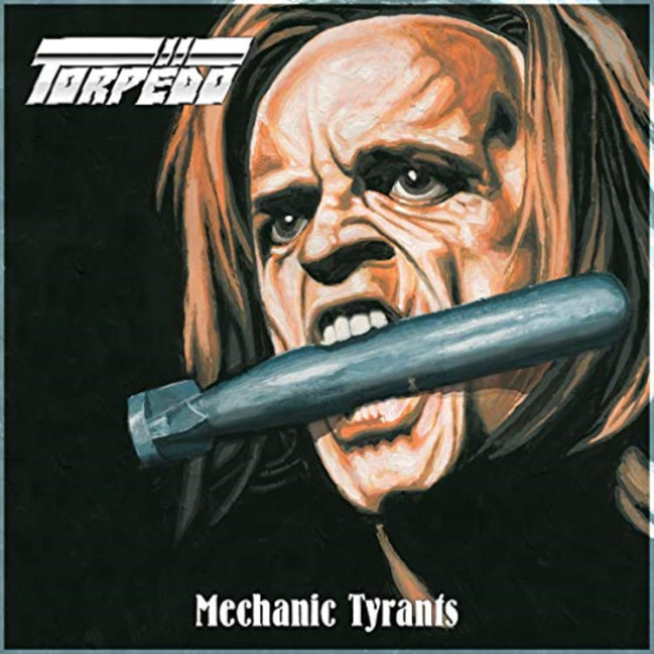 Torpedo - Mechanic Tyrants - [Vinyl]