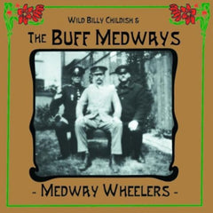 The Buff Medways - Medway Wheelers - [Vinyl]