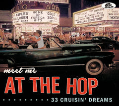 Various Artists - Meet Me At The Hop: 33 Cruisin' Dreams (Various Artists) - (Booklet) - [CD]