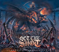 Get the Shot - Merciless Destruction - [CD]
