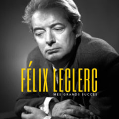 Felix Leclerc - Mes Grands Succes - [Vinyl]