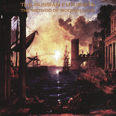 The Russian Futurists - The Method Of Modern Love - [Vinyl]