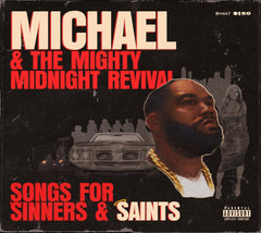 Killer Mike - Michael & The Mighty Midnight Revival - Songs For Sinners And Saints [Explicit Content] - (Parental Advisory Explicit Lyrics) - [CD]
