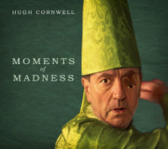 Hugh Cornwell - Moments Of Madness - [CD]