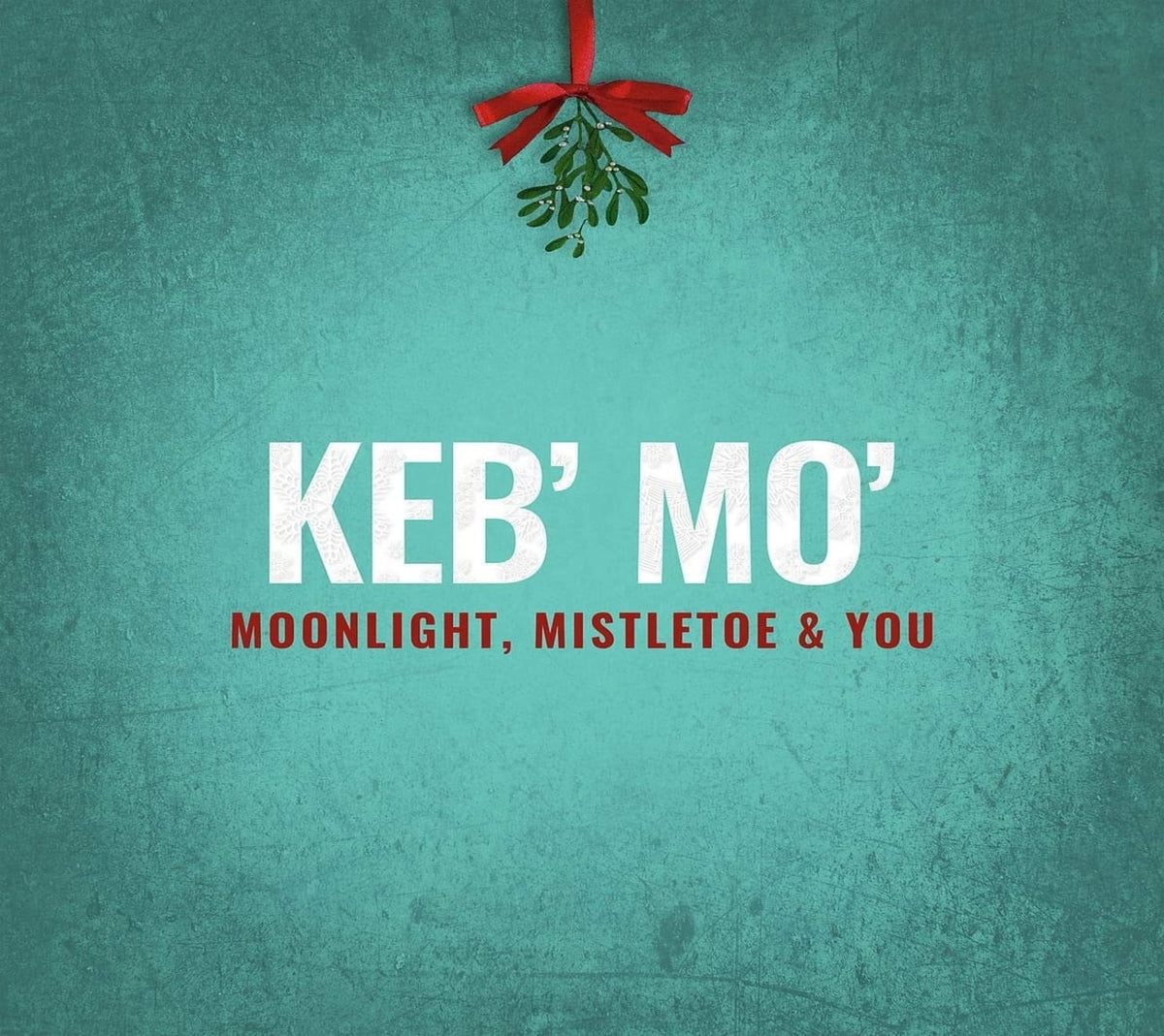 Keb Mo - Moonlight Mistletoe & You - [CD]