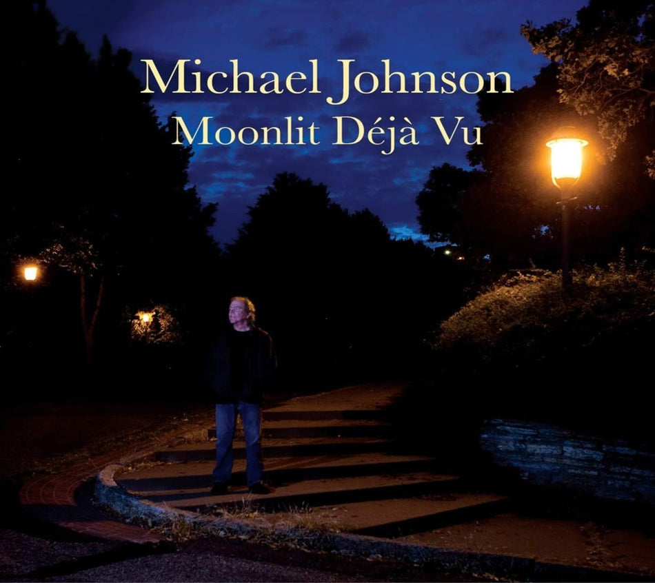 Michael Johnson - Moonlit Deja Vu - [CD]