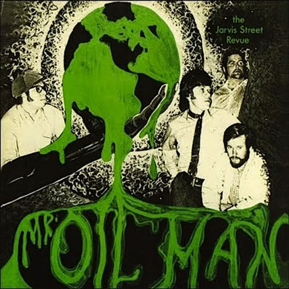 Jarvis Street Revue - Mr Oil Man - [Vinyl]