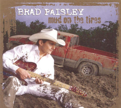 Paisley Brad - MUD ON THE TIRES - [CD]