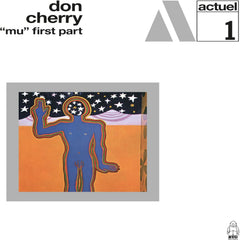 Don Cherry - Mu First Part - (180 Gram Vinyl) - [Vinyl]