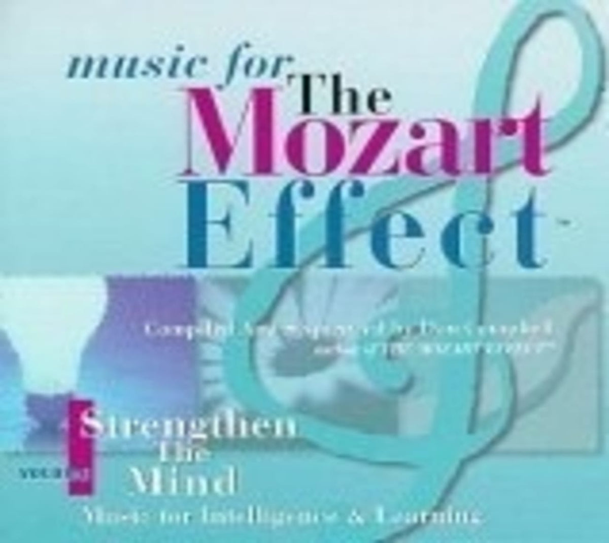Various Artists - Mozart Effect 1: Strengthen - [CD]