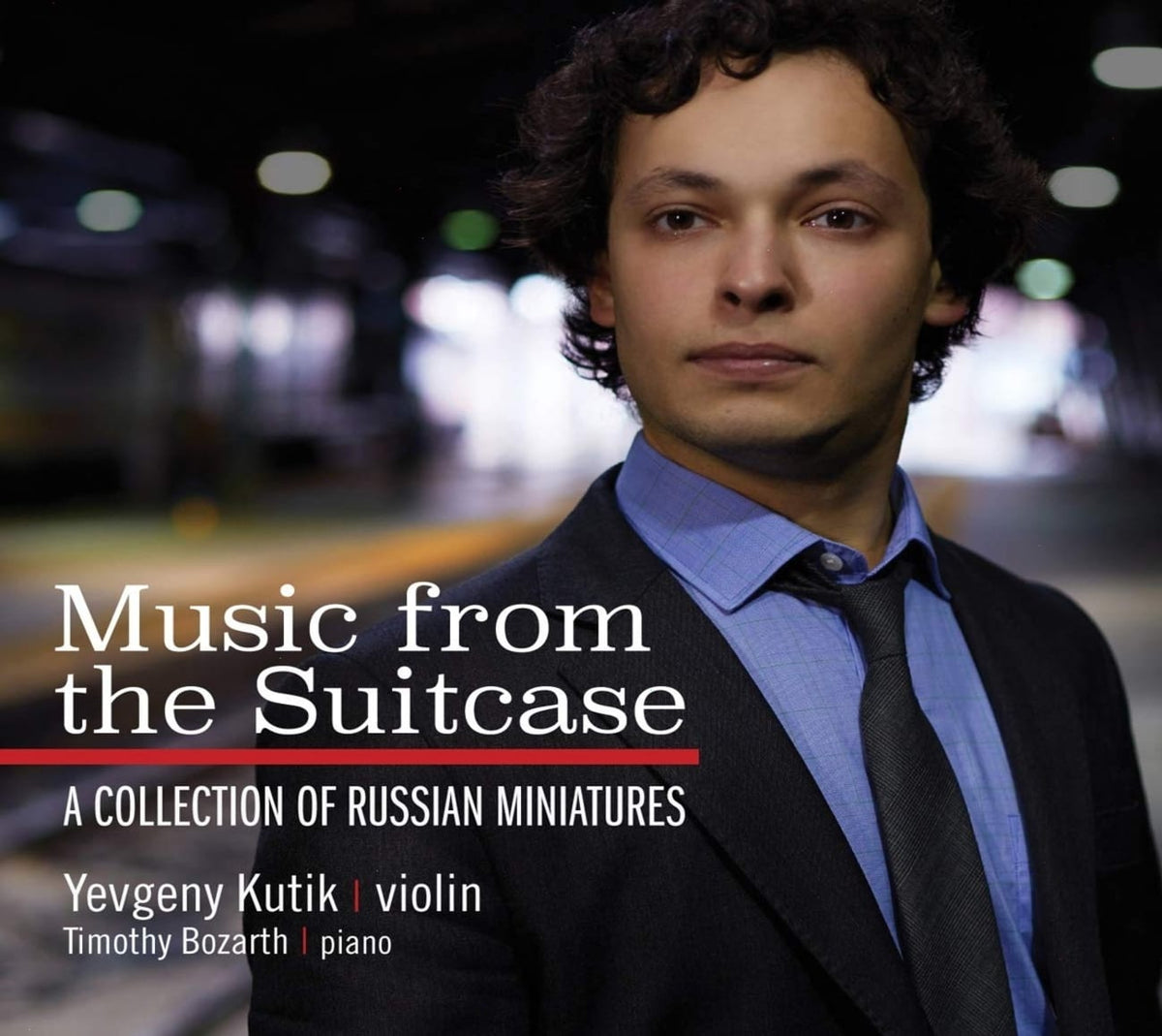 YEVGENY KUTIK / TIMOTHY BOZARTH - Music From The Suitcase: A Collection Of Russian - [CD]