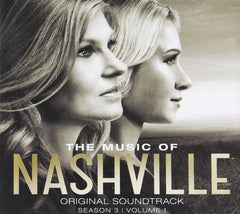 Soundtrack - THE MUSIC OF NASHVILLE [SEASON 3 VOL. 1] - [CD]