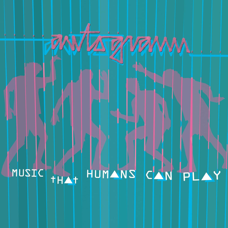 Autogramm - Music That Humans Can Play - [Vinyl]