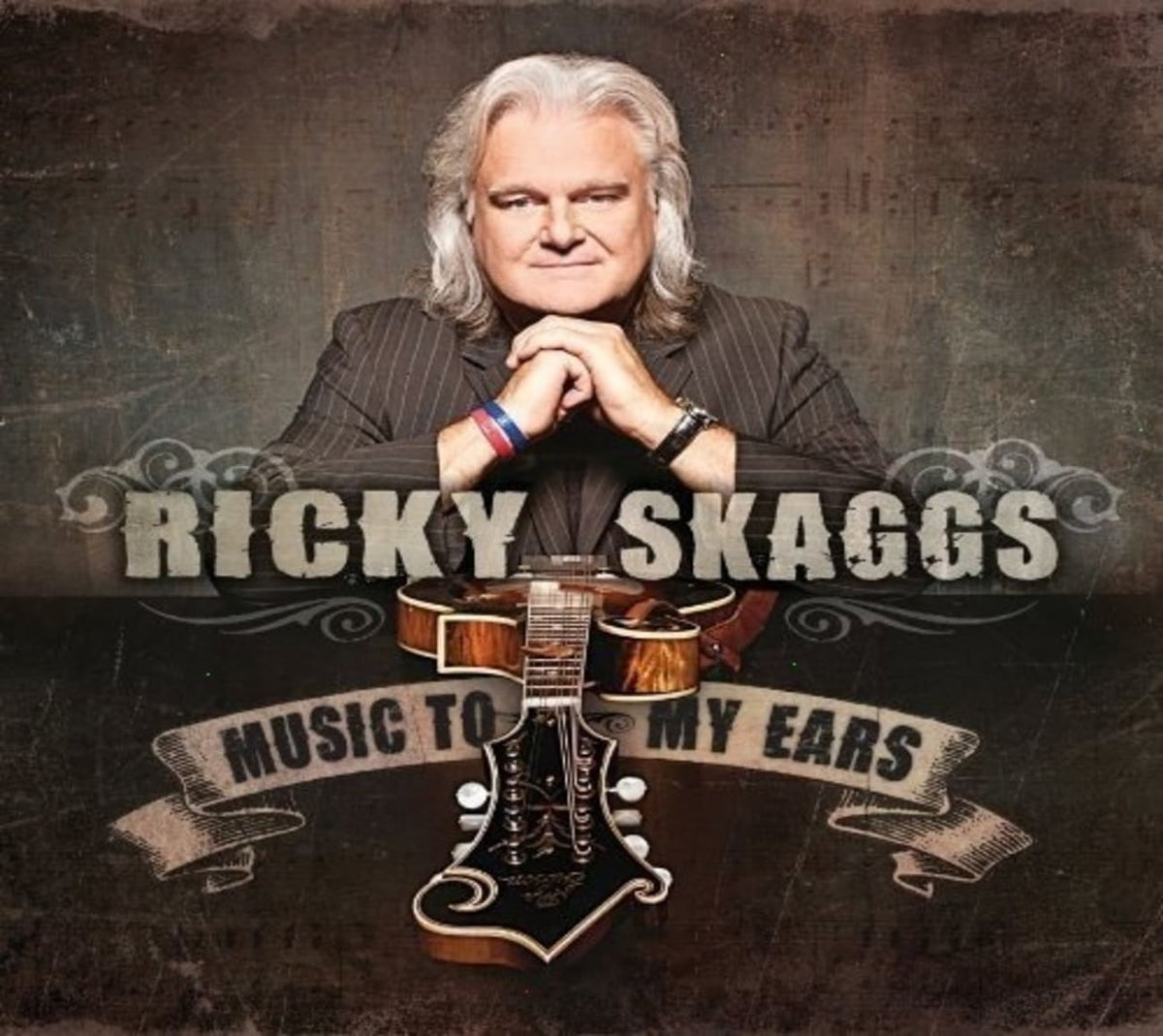 Ricky Skaggs - Music to My Ears - [CD]