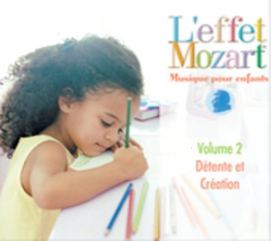L'EFFET / MOZART / CAMPBELL - Musique Pour Enfants 2: Detente Et Creation - [CD]