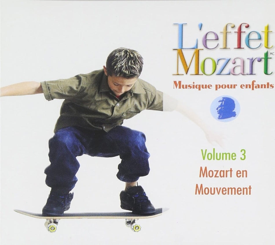 L'EFFET / MOZART / CAMPBELL - Musique Pour Enfants 3: Mozart en Mouvement - [CD]