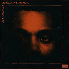 The Weeknd - My Dear Melancholy - [Vinyl]