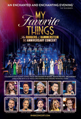 My Favorite Things: The Rodgers & Hammerstein 80th Anniversary Concert - [DVD]