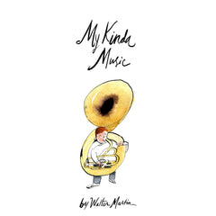 Walter Martin - My Kinda Music - [Vinyl]