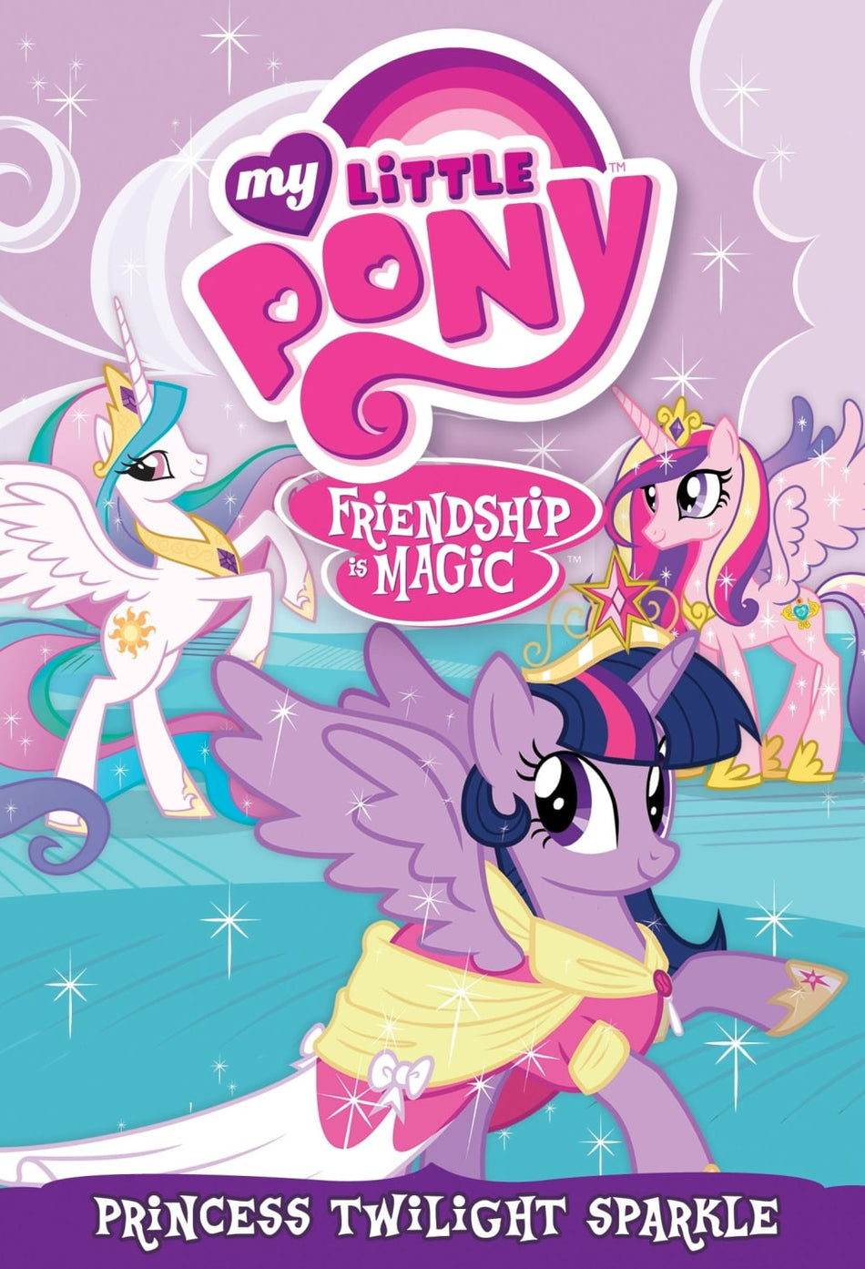 My Little Pony Friendship Is Magic: Twilight Sparkle Princess - [DVD]